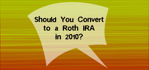2010 Roth IRA Conversion