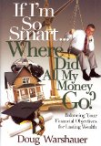 Where Did All My Money Go - Doug Warshauer