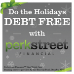 PerkStreet No Debt for the Holidays