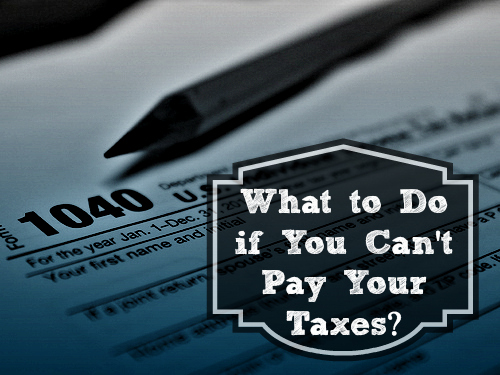 What if I Can't Pay My Taxes? | PT Money