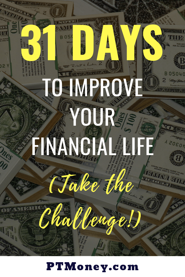 31 Days To Improve Your Financial Life Challenge Pt Money - 
