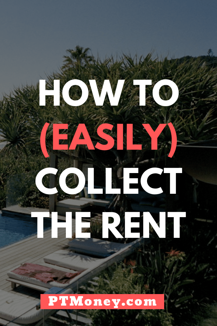Best Way to Collect the Rent from Your Tenant? | PT Money